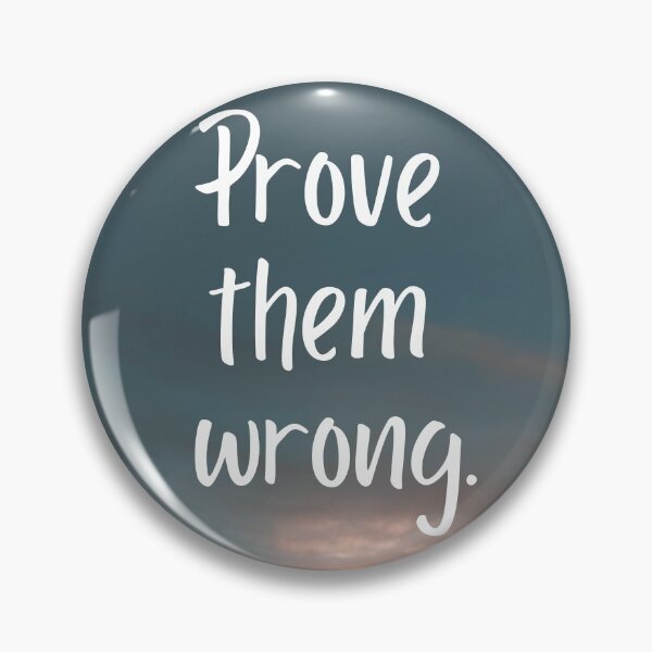 Item preview, prove them wrong motivational quote, evening sky, blue, red sky designed and sold by Decconer.