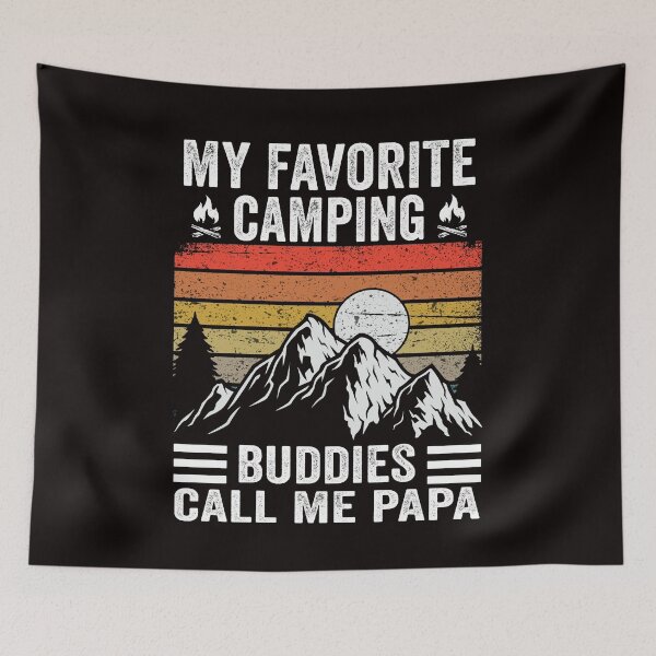 Item preview, My favorite camping buddies call me papa nature adventure Hiking Gift for Fathers day designed and sold by Majesticoo.