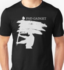 fad gadget t shirt Unisex T-Shirt