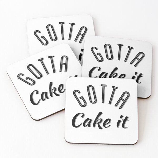 Item preview, Funny Cake lovers gift, Gotta Cake It, Gotta make it designed and sold by AmazingEcraft.
