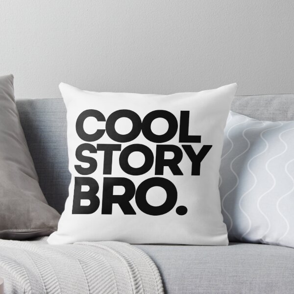 Item preview, Cool Story Bro Bold Text designed and sold by Cloud9hopper.
