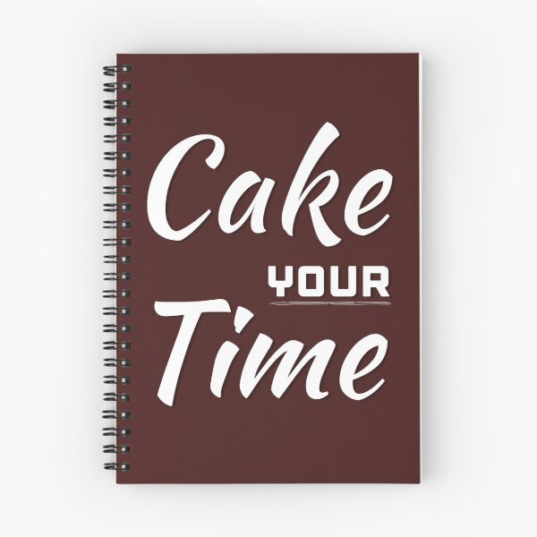 Item preview, Funny Cake lovers gift, Cake your Time, Take your Time designed and sold by AmazingEcraft.