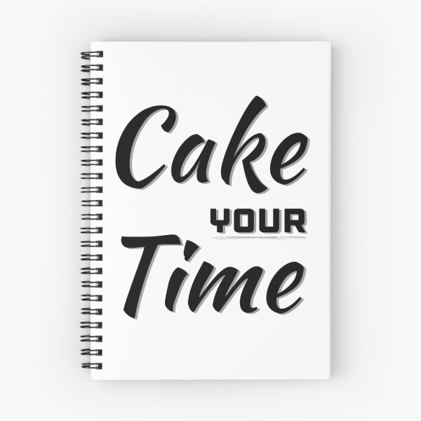 Item preview, Funny Cake lovers gift, Cake your Time, Take your Time designed and sold by AmazingEcraft.