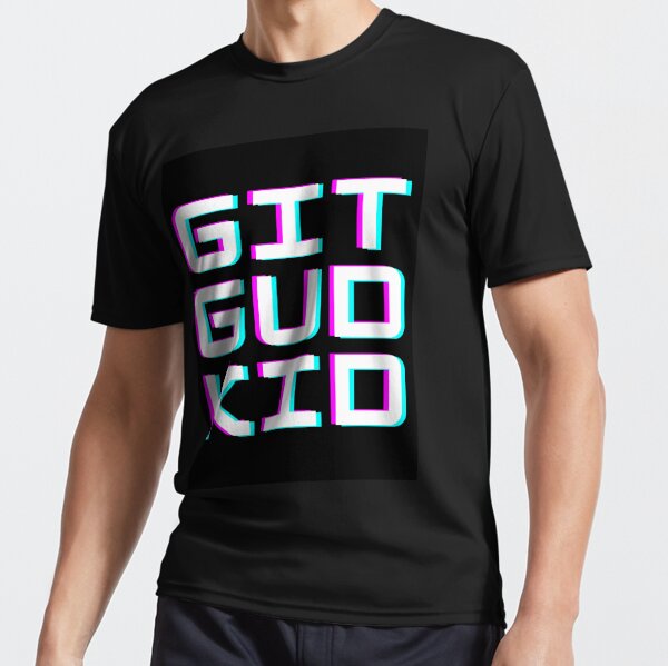 Git Gud Shirt Definition | Art Board Print