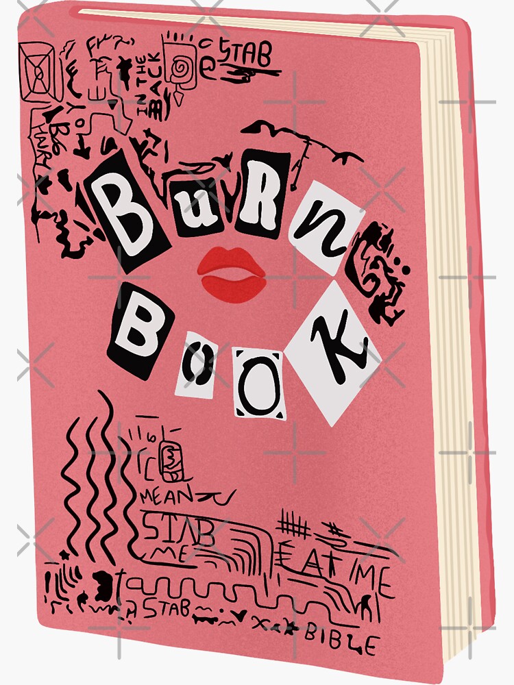 Burn Book Sticker for Sale by creeperawwwwman