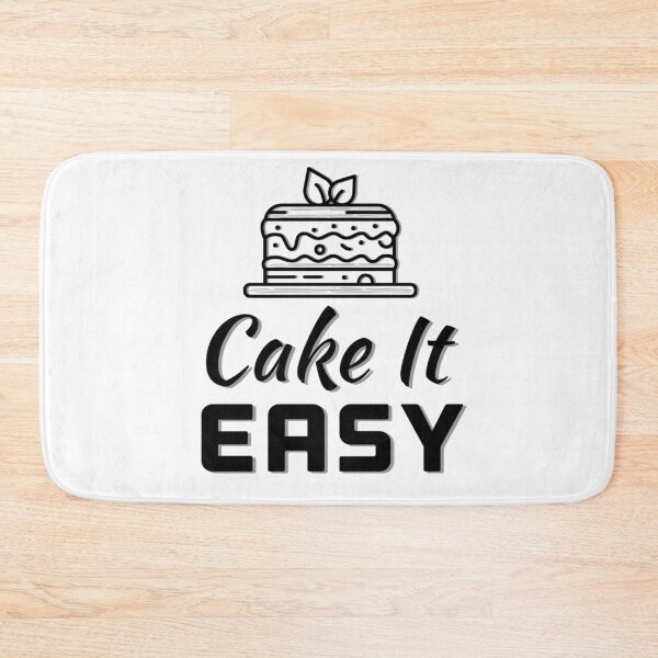 Item preview, Take it Easy, Cake it Easy,Funny Cake lovers gift  designed and sold by AmazingEcraft.