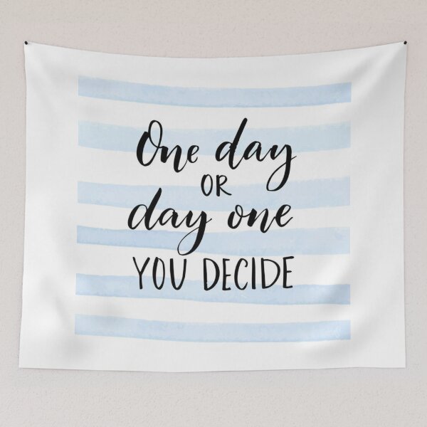 Item preview, One day or Day one designed and sold by ritusdesigns.