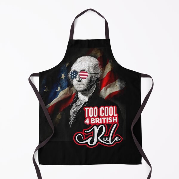 Item preview, Too cool 4 British Rule - George Washington designed and sold by mwebba2005.