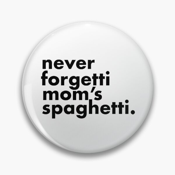 Item preview, Never forgetti mom's spaghetti designed and sold by kimart18.