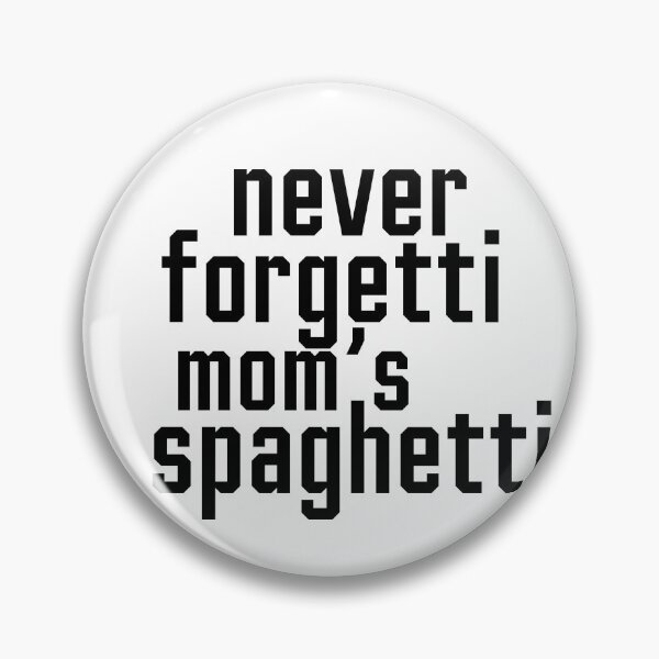 Item preview, Funny Never Forgetti Mom's Spaghetti  designed and sold by kimart18.