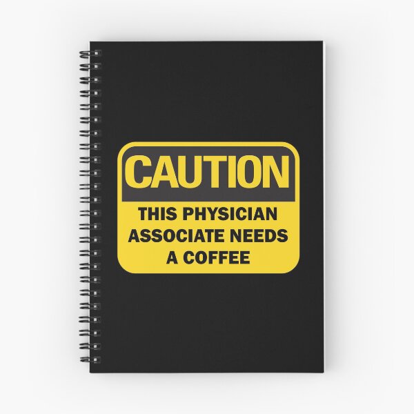 Item preview, Caution: This Physician Associate needs a coffee funny warning sign with black typography (dark mode) designed and sold by Deegital18.