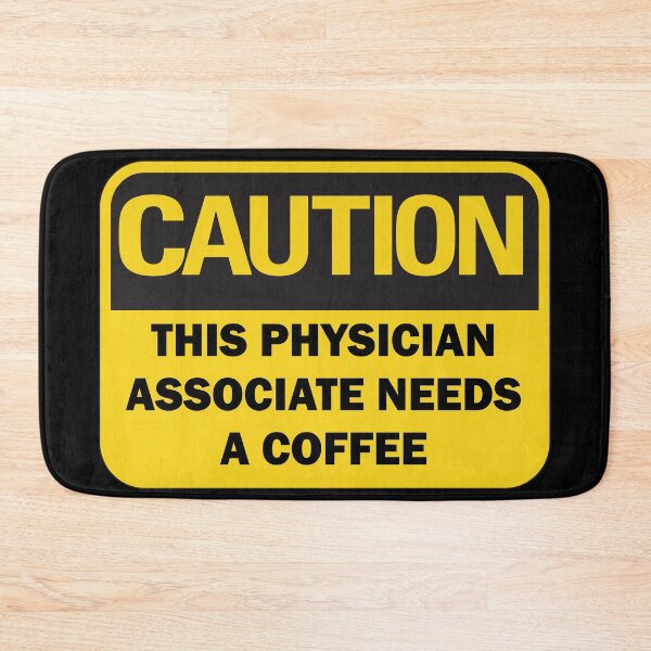 Item preview, Caution: This Physician Associate needs a coffee funny warning sign with black typography (dark mode) designed and sold by Deegital18.