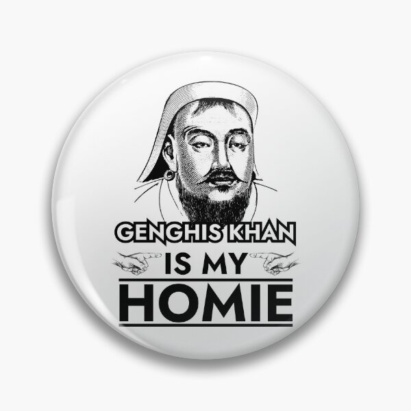 Item preview, Genghis Khan is My Homie  designed and sold by The Junto Shop.