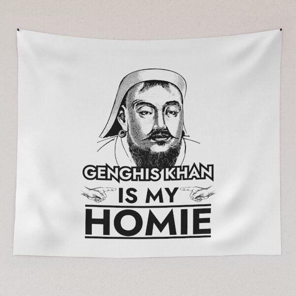 Item preview, Genghis Khan is My Homie  designed and sold by The Junto Shop.