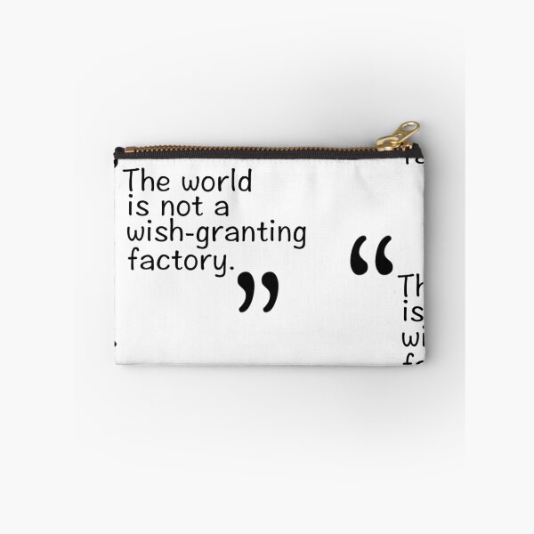 Item preview, The world is not a wish-granting factory. designed and sold by 3e3e.