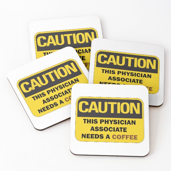 Item preview, Caution: This Physician Associate needs a coffee funny warning sign with black and coffee brown typography designed and sold by Deegital18.