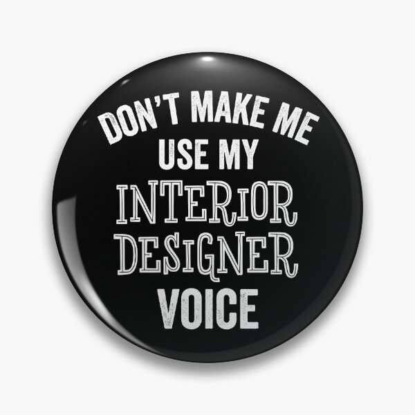 Item preview, Funny Interior Designer Voice Architect Artist Home Decorate Gift designed and sold by carlhunt99.