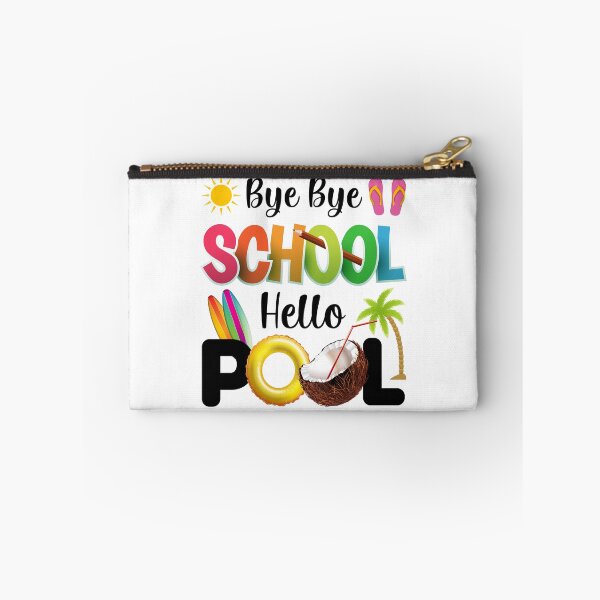 Item preview, Bye Bye School Hello Pool Summer Student Funny Teacher designed and sold by Best Designer.