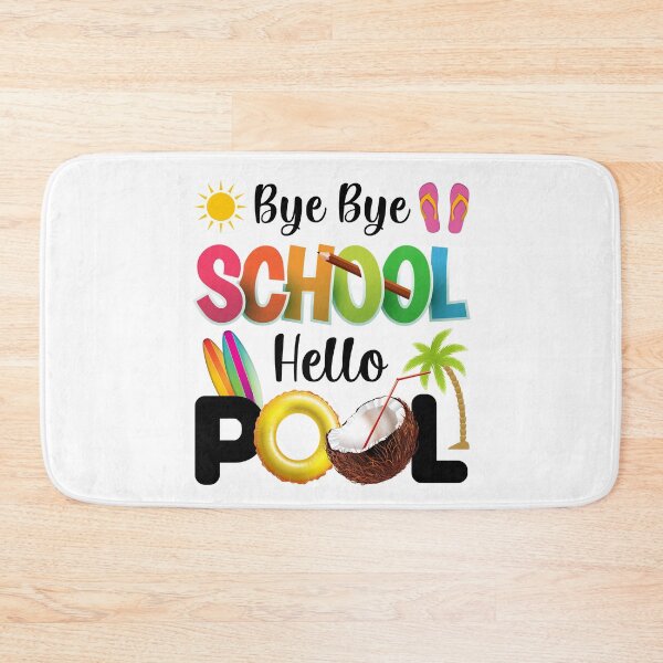 Item preview, Bye Bye School Hello Pool Summer Student Funny Teacher designed and sold by Best Designer.