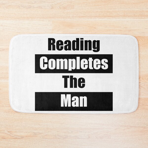 Item preview, Reading Completes The Man  designed and sold by NewYorkColours.