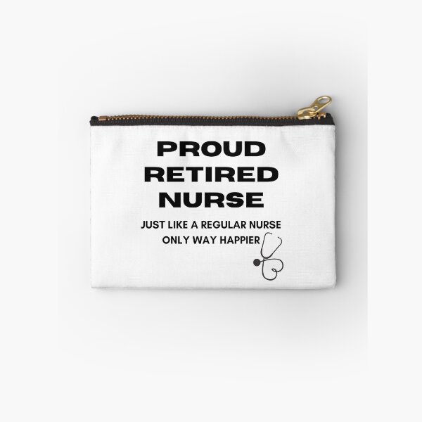 Item preview, proud retired nurse just like a regular nurse only way happier designed and sold by Yasdey Rojas.