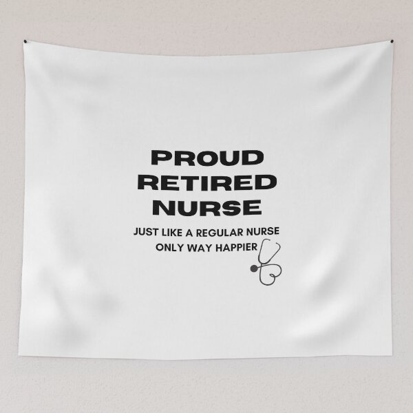 Item preview, proud retired nurse just like a regular nurse only way happier designed and sold by Yasdey Rojas.