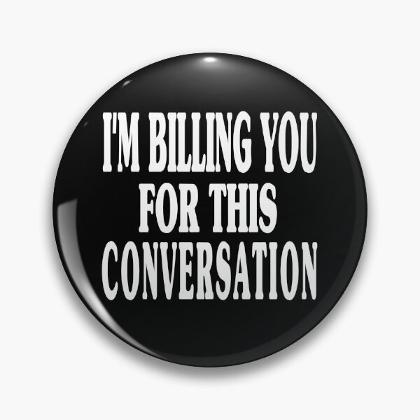Item preview, Pscyhology Student Lawyer Shirt I'm Billing You for This Conversation Attorney gifts Counseling Shirt designed and sold by AMZBlacKStore.