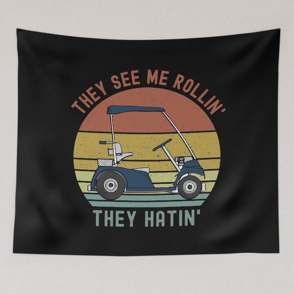 Item preview, They See Me Rollin They Hatin Funny Golf Cart Meme Golfer Gifts  designed and sold by ExpressWayFour.