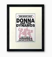 Donna und die Dynamos Gerahmtes Wandbild