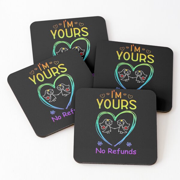 Item preview, Express your commitment!  I'm Yours No Refunds (Rainbow) 1 of 2 designed and sold by wravelo.