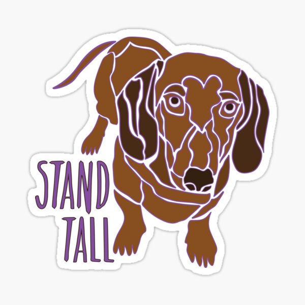 Stand Tall Dachshund Sticker