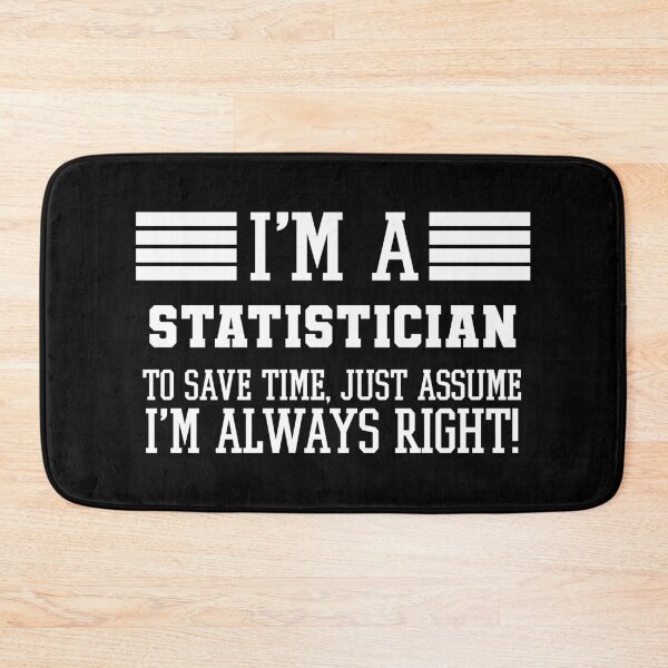 Item preview, Statistician Gift, I'm A Statistician To Save Time Just Assume I'm Always Right Gift For Funny Coworker Boss Mug Gift designed and sold by Orange Pieces.