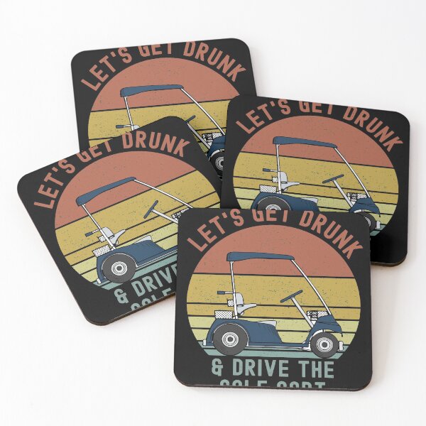 Item preview, Let's Get Drunk And Drive The Golf Cart Funny Golf Cart Meme Golfer Gifts  designed and sold by ExpressWayFour.