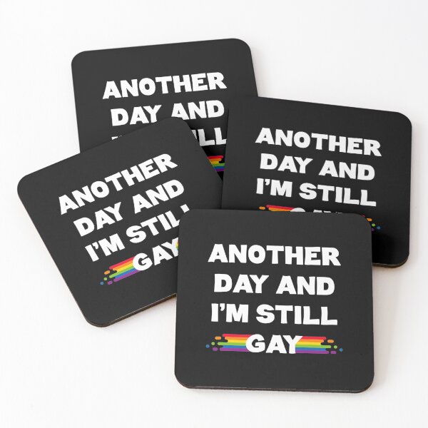 Item preview, Another Day And Im Still Gay Lgbt Pride designed and sold by DominicIHolland.