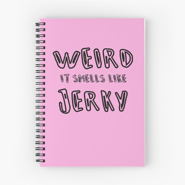 Item preview, Funny Weird It Smells Like Jerky designed and sold by Willyboy16.