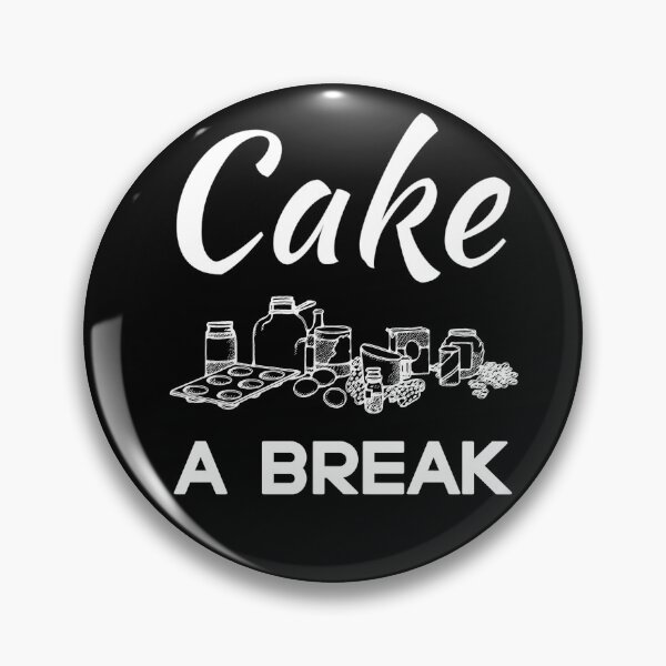 Item preview, Take a Break, Cake a Break, Funny Cake lovers gift  designed and sold by AmazingEcraft.