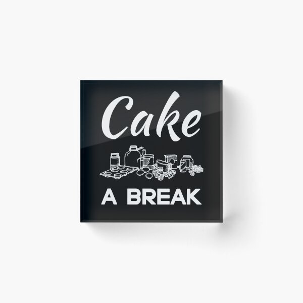 Item preview, Take a Break, Cake a Break, Funny Cake lovers gift  designed and sold by AmazingEcraft.