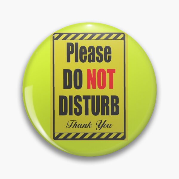 Item preview, Notice please do not disturb designed and sold by RIAD16.