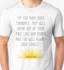 Good Thoughts- Roald Dahl Quote Unisex T-Shirt