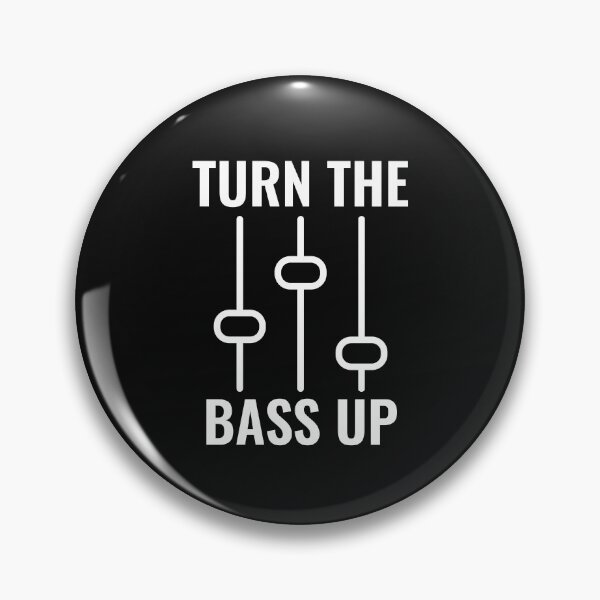 Item preview, Turn The Bass Up designed and sold by Funwithmusic.