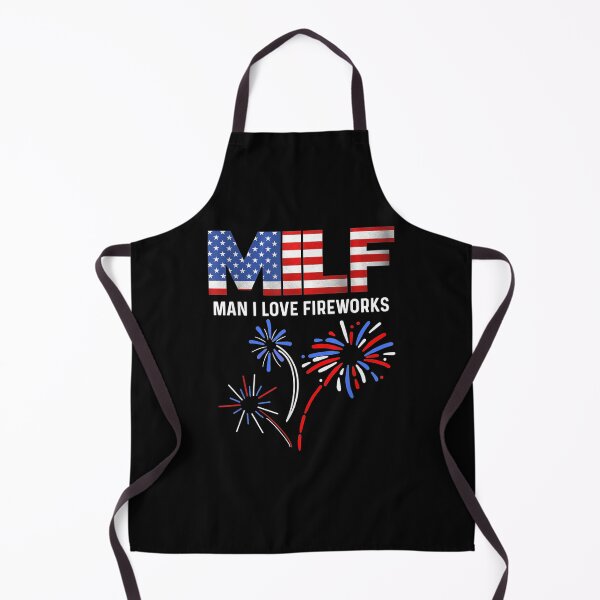 Item preview, Milf Man I Love Fireworks Funny American Patriotic July 4th designed and sold by anniet33.