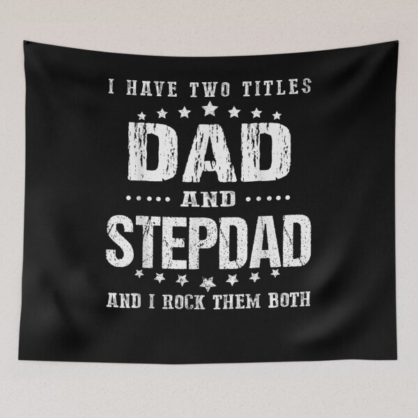 Item preview, Mens I Have Two Titles Dad And Step Dad Funny Family Fathers Day  designed and sold by anniet33.
