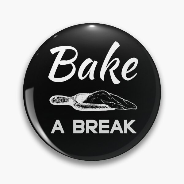 Item preview, Take a Break, Bake a Break, Funny gift for Bakers and Cake lovers  designed and sold by AmazingEcraft.