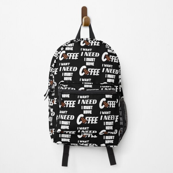Item preview, I Want - I Need - I Must Have Coffee designed and sold by Eranthe Bernardo.