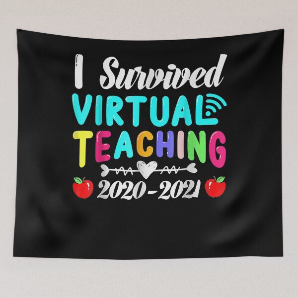 Item preview, I Survived Virtual Teaching End Of Year Teacher 2020 2021  designed and sold by anniet33.