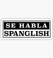 Pegatina Se habla Spanglish