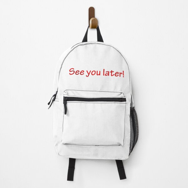 Item preview, See you later t-shirt designed and sold by Indi Yano.