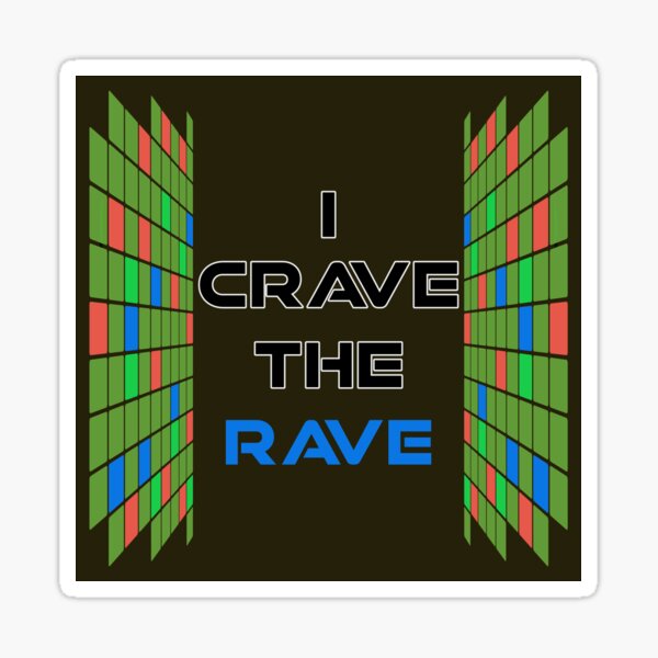 Aperçu de l'œuvre I Crave The Rave - Save Our Scene - Centre bleu sur vert foncé créée et vendue par NoMatterLab.