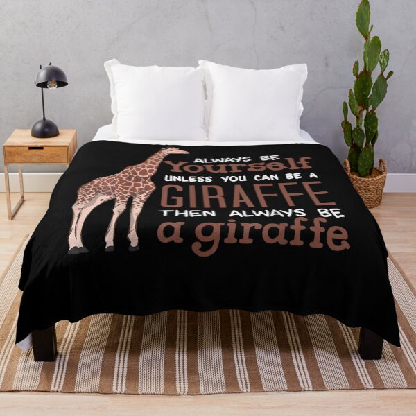 Item preview, Always Be Yourself Unless You Can Be A Giraffe  designed and sold by avareid3.