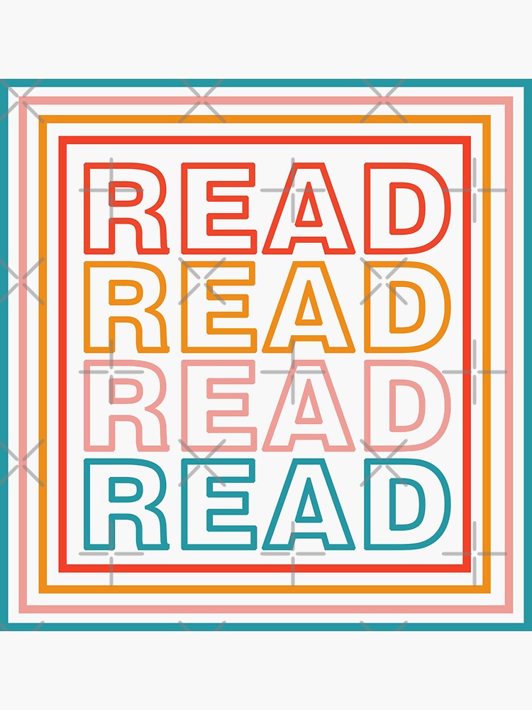"READ READ READ READ" Sticker for Sale by gambarinart Redbubble